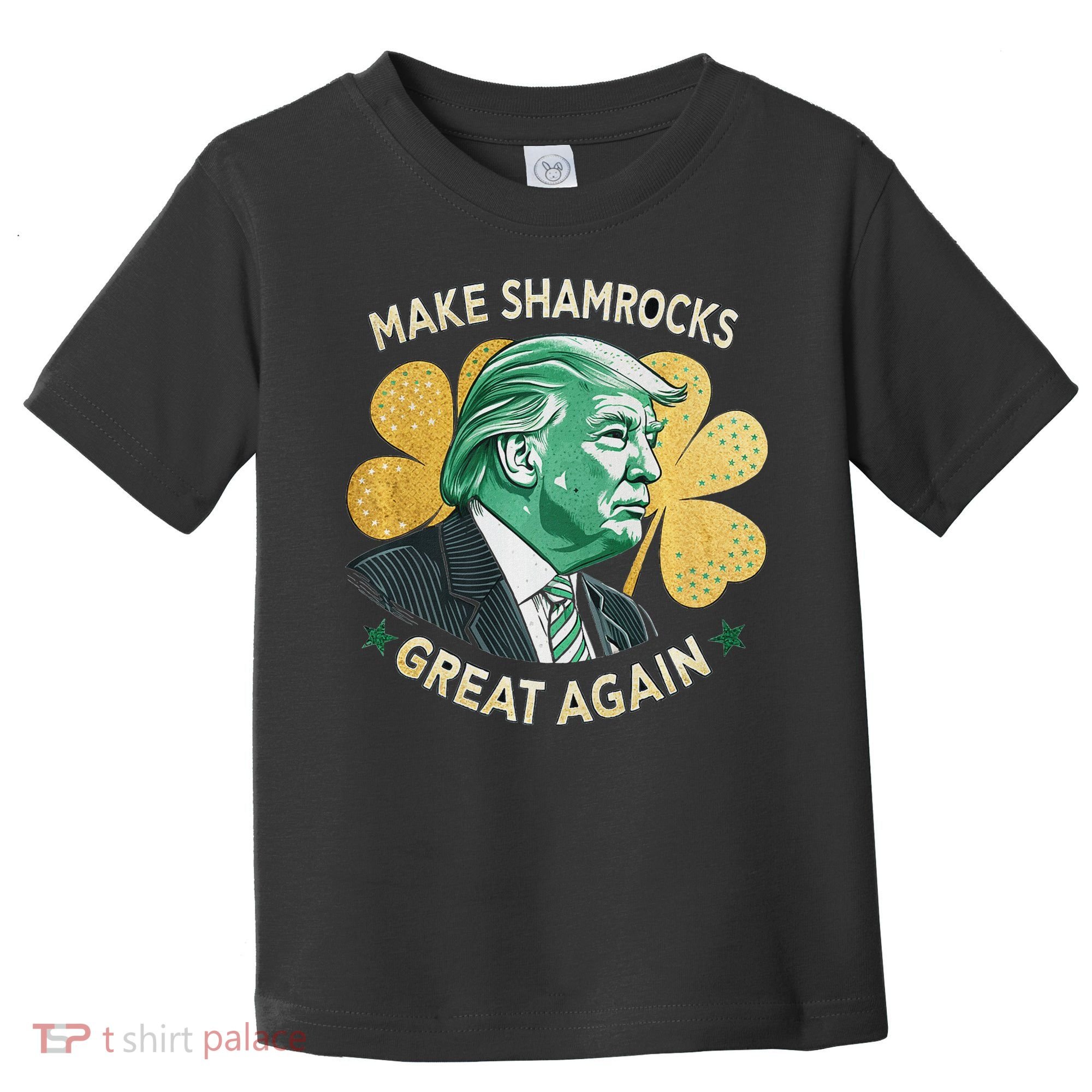 Irish American Funny Make St. Patrick’S Day Great Again Toddler T-Shirt