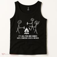 ItS All Fun And Games Until Someone Lose A Weiner Tank Top thumb 2