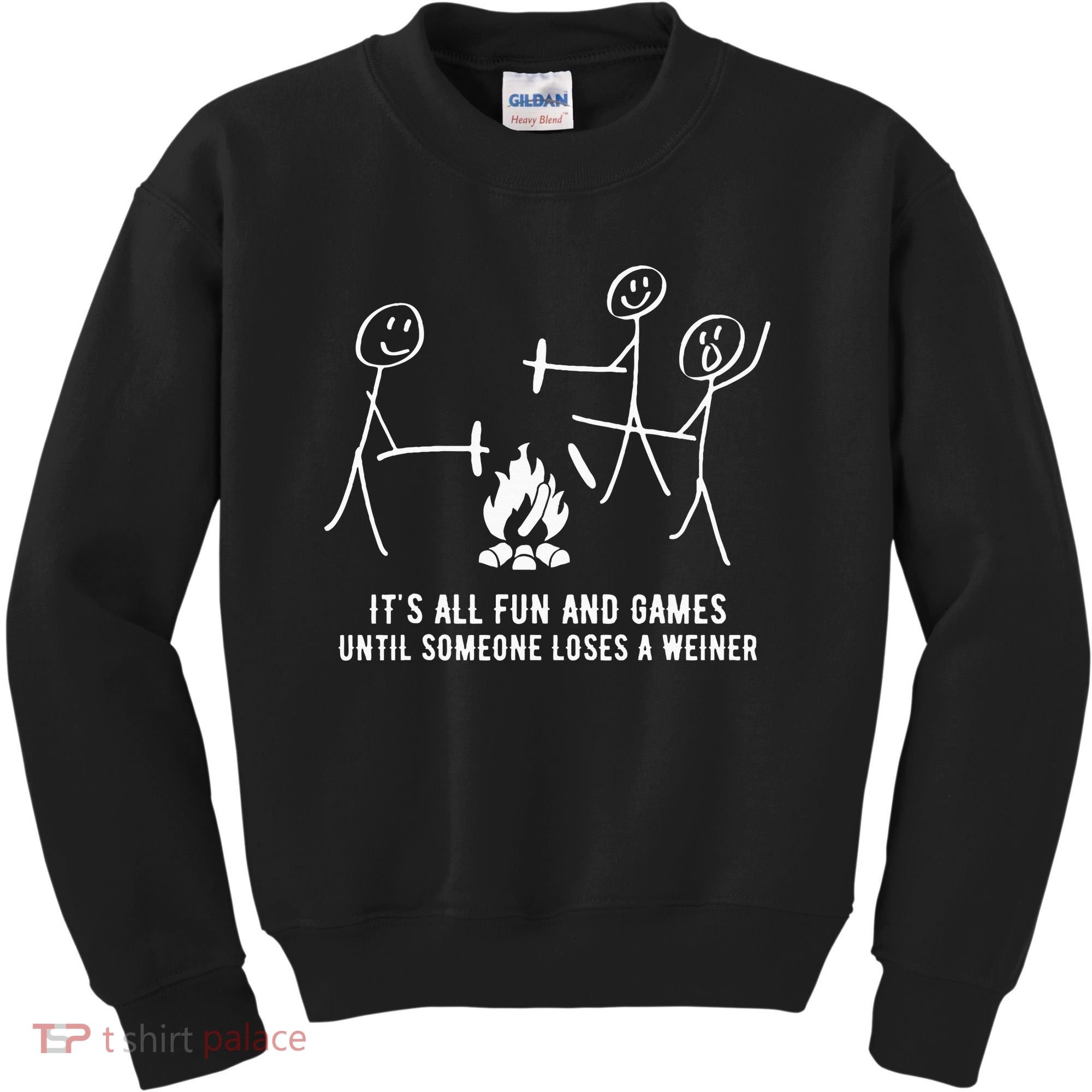 ItS All Fun And Games Until Someone Lose A Weiner Kids Sweatshirt