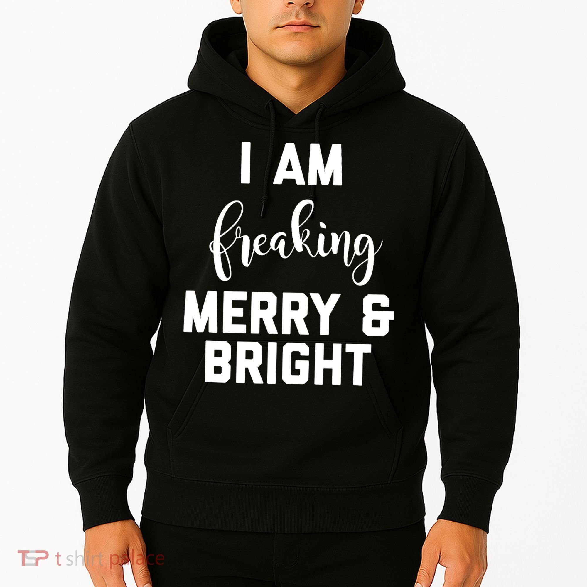 I Am Freaking Merry And Bright Bad Mom Hoodie