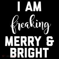 I Am Freaking Merry And Bright Bad Mom Hoodie thumb 7