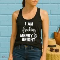 I Am Freaking Merry And Bright Bad Mom Women's Tank Top thumb 2