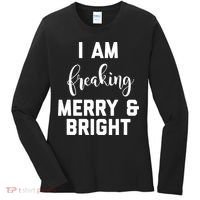 I Am Freaking Merry And Bright Bad Mom Women's Long Sleeve Shirt thumb 0