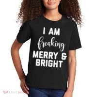 I Am Freaking Merry And Bright Bad Mom Kids T-Shirt thumb 2