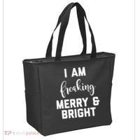 I Am Freaking Merry And Bright Bad Mom Tote Bag thumb 2