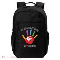 Ill Always Fight For You Ausome Mom Autism Awareness Backpack thumb 0