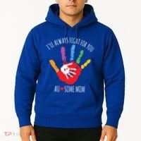 Ill Always Fight For You Ausome Mom Autism Awareness Hoodie thumb 2