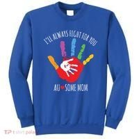 Ill Always Fight For You Ausome Mom Autism Awareness Sweatshirt thumb 0