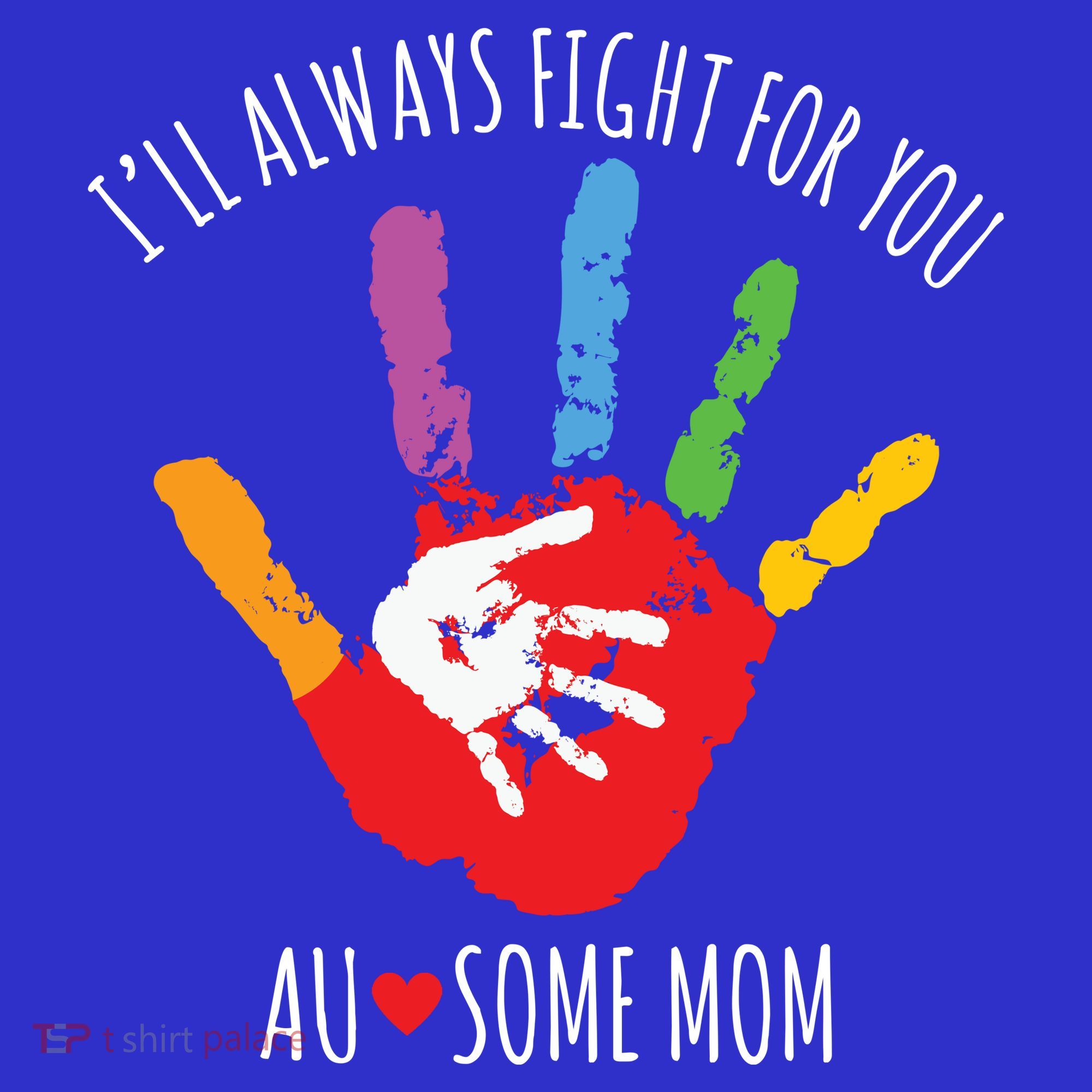 Ill Always Fight For You Ausome Mom Autism Awareness Mousepad