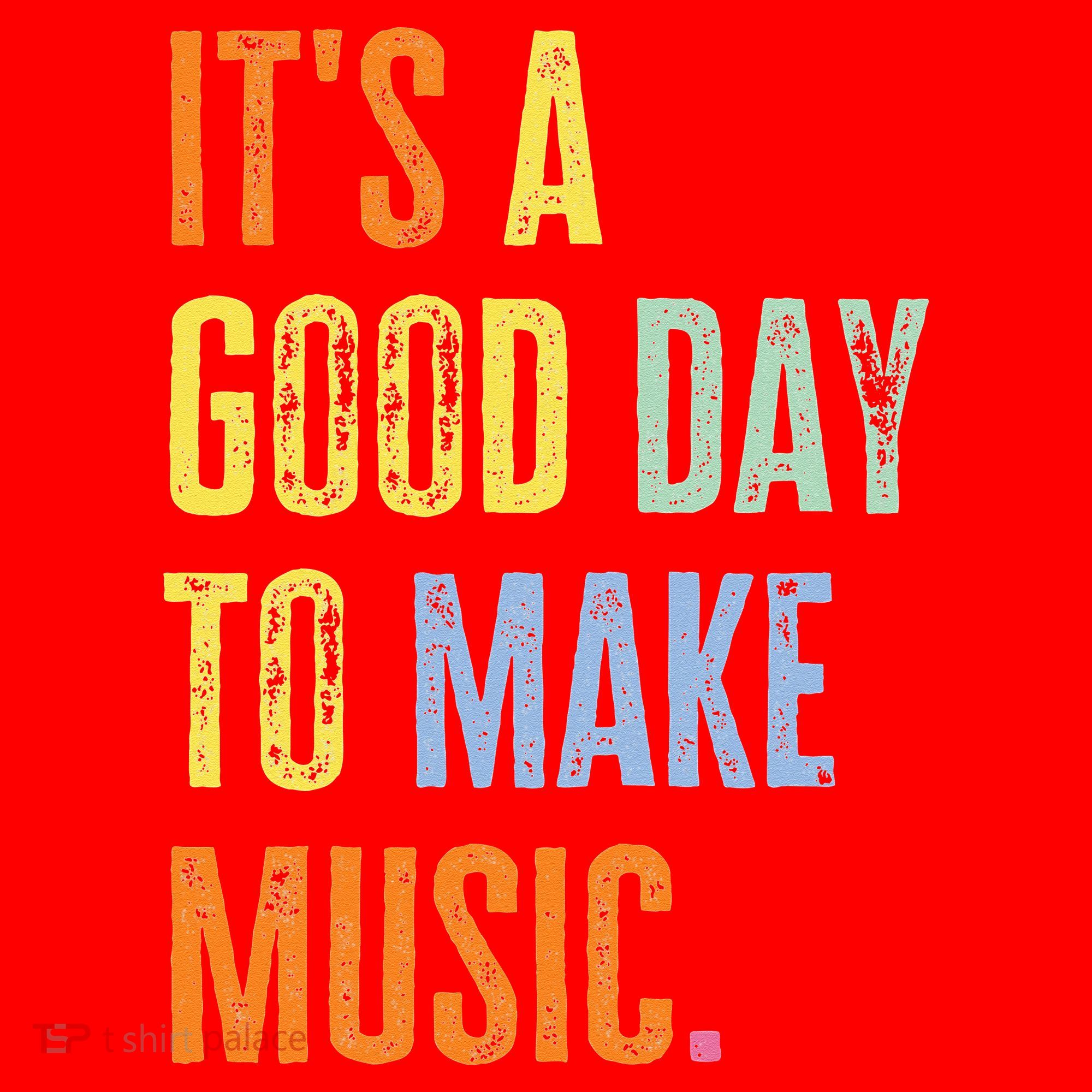 It's A Good Day To Make Music Funny Music Lover Teacher Santa Hat