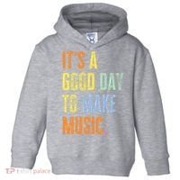 It's A Good Day To Make Music Funny Music Lover Teacher Toddler Hoodie thumb 0