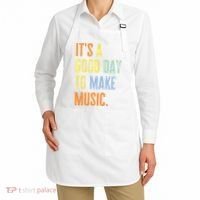 It's A Good Day To Make Music Funny Music Lover Teacher Apron thumb 2