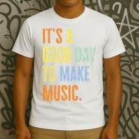 It's A Good Day To Make Music Funny Music Lover Teacher T-Shirt thumb 3