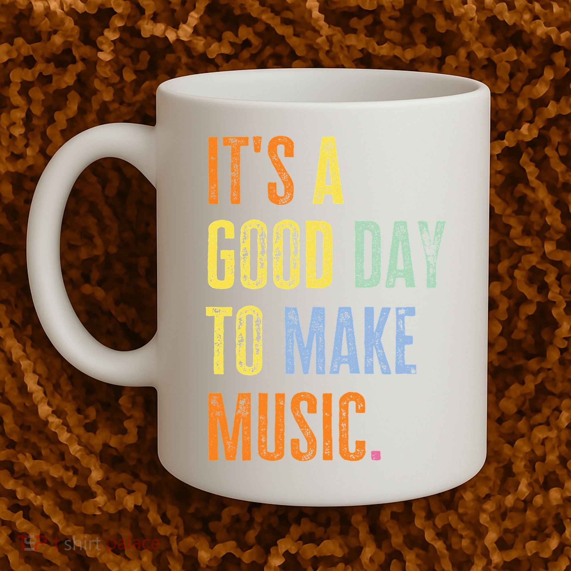 It's A Good Day To Make Music Funny Music Lover Teacher Coffee Mug