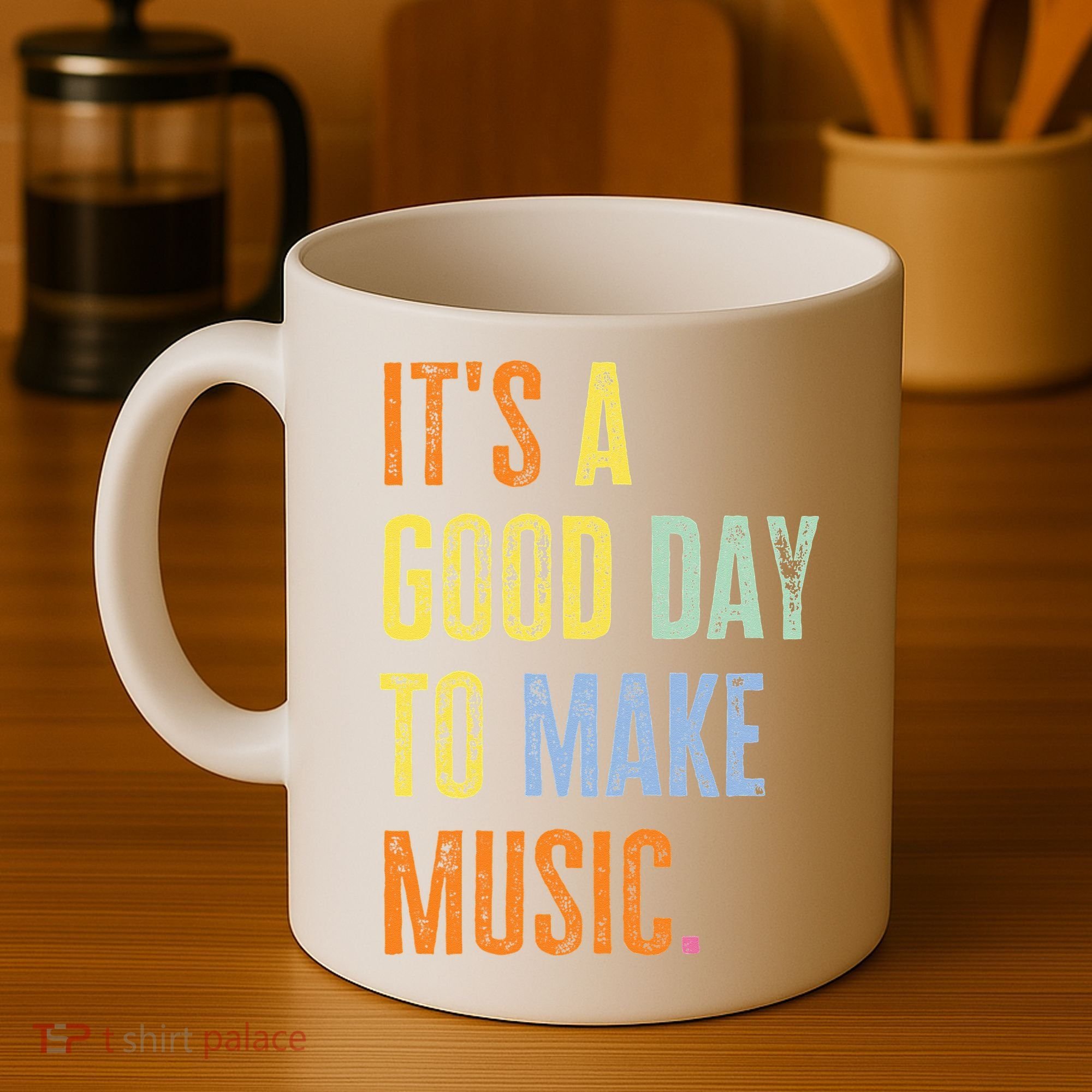 It's A Good Day To Make Music Funny Music Lover Teacher Coffee Mug