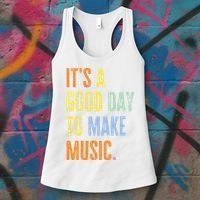 It's A Good Day To Make Music Funny Music Lover Teacher Women's Tank Top thumb 3