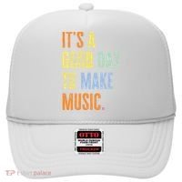 It's A Good Day To Make Music Funny Music Lover Teacher Hat thumb 0