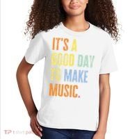 It's A Good Day To Make Music Funny Music Lover Teacher Kids T-Shirt thumb 2