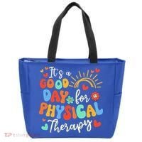 It's A Good Day For Physical Therapy Physical Therapist PT  Tote Bag thumb 0