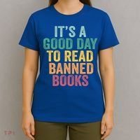 It's A Good Day To Read Banned Books Gift Books Vintage Retro Gift T-Shirt thumb 4