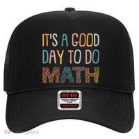 ItS A Good Day To Do Math Funny Back To School Math Teacher Meaningful Gift Hat thumb 0