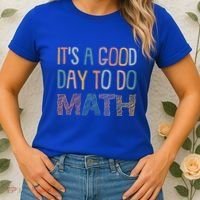 ItS A Good Day To Do Math Funny Back To School Math Teacher Meaningful Gift Women's T-Shirt thumb 2