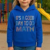 ItS A Good Day To Do Math Funny Back To School Math Teacher Meaningful Gift Kids Hoodie thumb 3