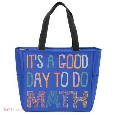 ItS A Good Day To Do Math Funny Back To School Math Teacher Meaningful Gift Tote Bag