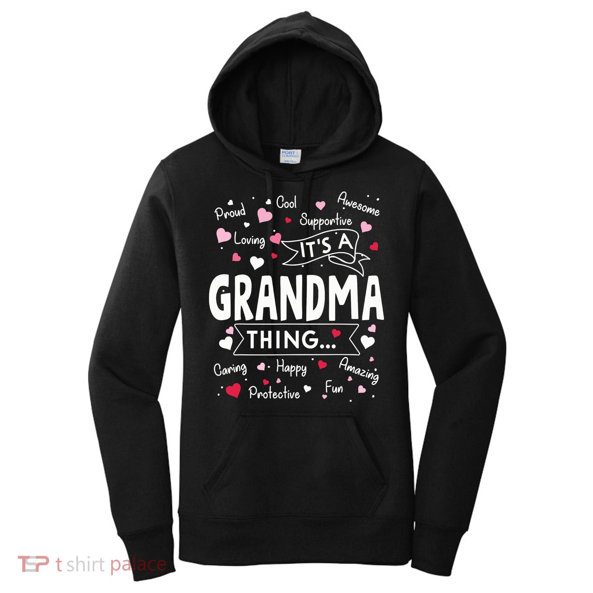 Its A Grandma Thing Funny Sayings Cute Grandma Mothers Day Women's Hoodie