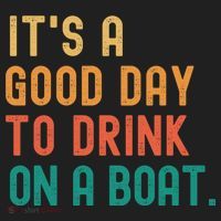 It's A Good Day To Drink On A Boat Golf Towel thumb 3