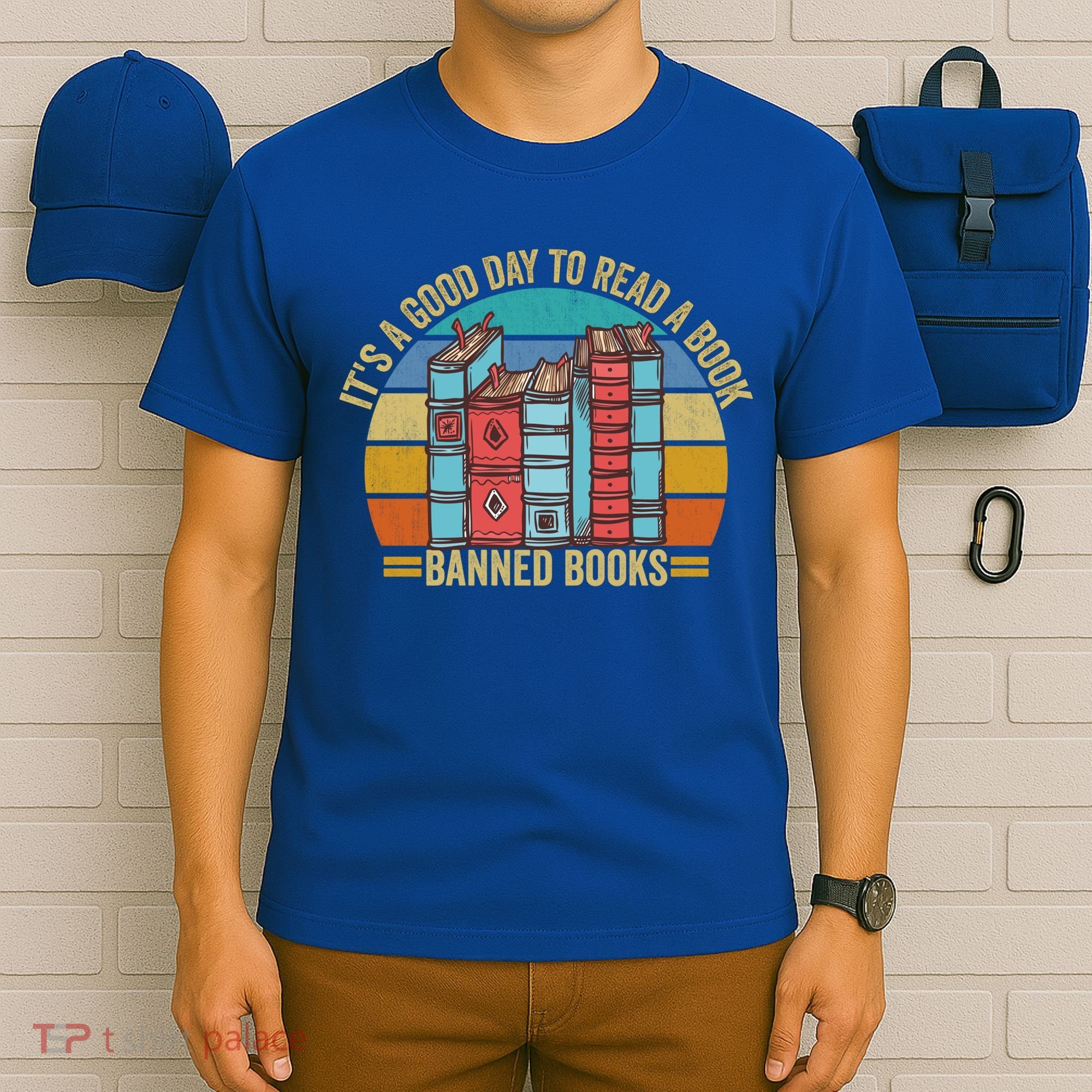 It's A Good Day To Read Banned Books Retro Vintage Great Gift T-Shirt
