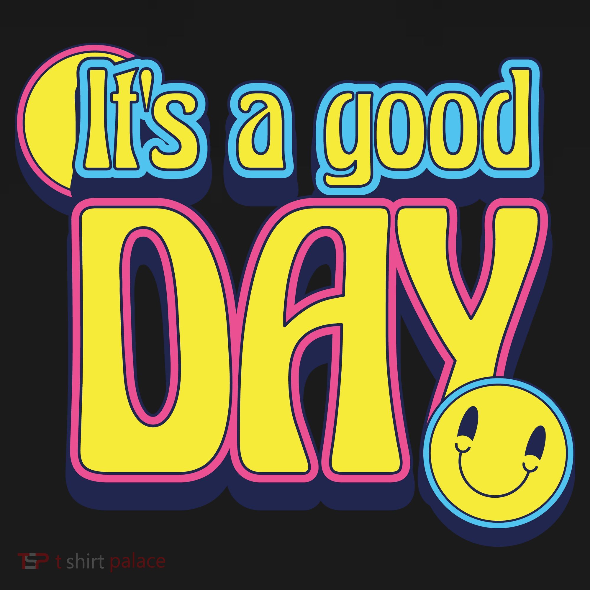 It's A Good Day Retro Positive Happy Tote Bag
