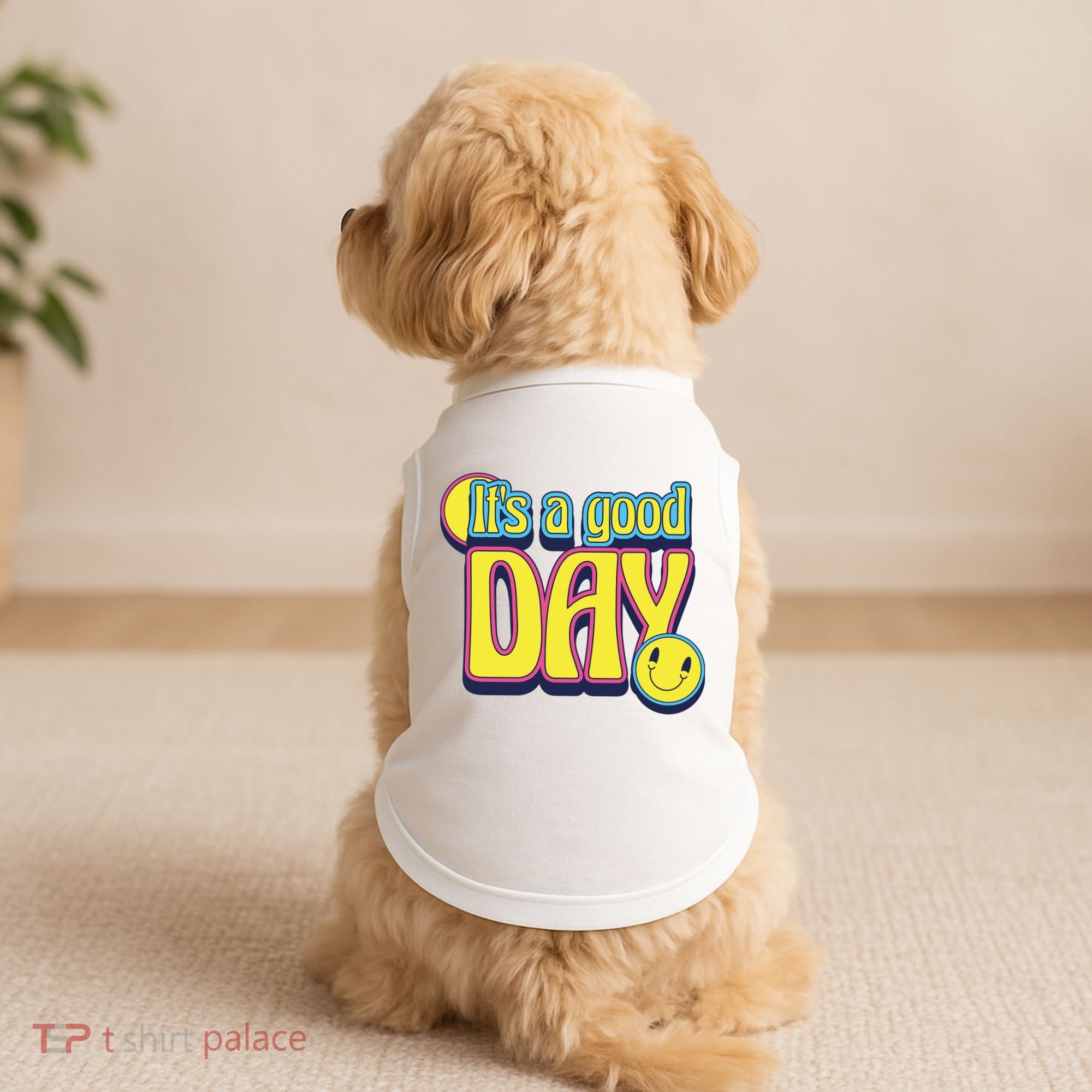 It's A Good Day Retro Positive Happy Doggie Tank
