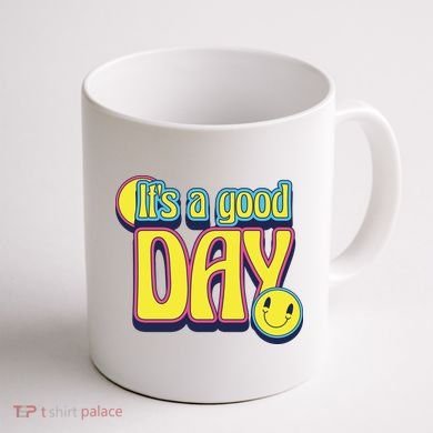 It's A Good Day Retro Positive Happy Coffee Mug back