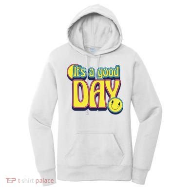 It's A Good Day Retro Positive Happy Women's Hoodie