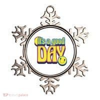 It's A Good Day Retro Positive Happy Ornament thumb 0