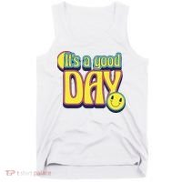 It's A Good Day Retro Positive Happy Tank Top thumb 0