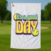 It's A Good Day Retro Positive Happy Golf Towel thumb 1