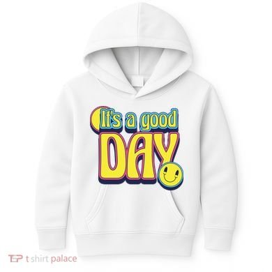 It's A Good Day Retro Positive Happy Kids Hoodie