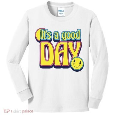 It's A Good Day Retro Positive Happy Kids Long Sleeve Shirt