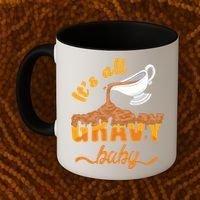 It's All Gravy Baby Funny Thanksgiving Dinner Gravy Boat Cute Gift Coffee Mug thumb 2