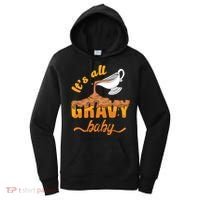 It's All Gravy Baby Funny Thanksgiving Dinner Gravy Boat Cute Gift Women's Hoodie thumb 0
