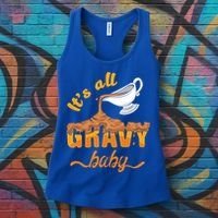 It's All Gravy Baby Funny Thanksgiving Dinner Gravy Boat Cute Gift Women's Tank Top thumb 3