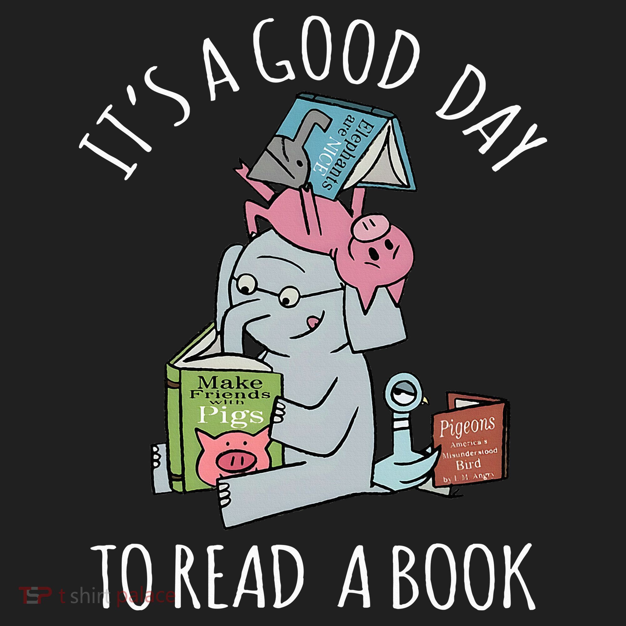 Its A Good Day To Read Book Lover Cute Pig And Elephant Hat