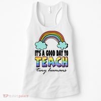 Its A Good Day TO Teach Tiny Humans Rainbow Women's Tank Top thumb 0