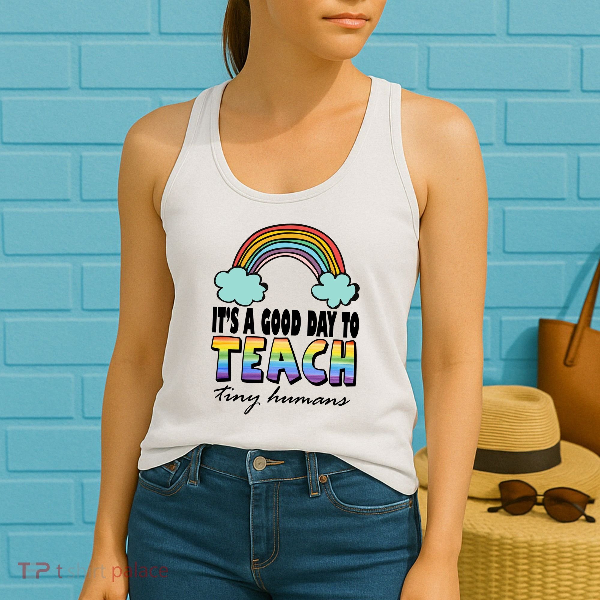Its A Good Day TO Teach Tiny Humans Rainbow Women's Tank Top