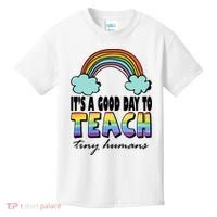 Its A Good Day TO Teach Tiny Humans Rainbow Kids T-Shirt thumb 0