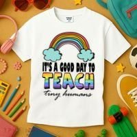 Its A Good Day TO Teach Tiny Humans Rainbow Kids T-Shirt thumb 3