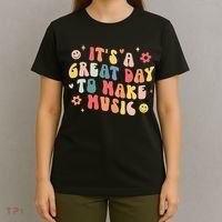 Its A Good Day To Make Music Musician Band Music Teacher T-Shirt thumb 4