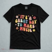 Its A Good Day To Make Music Musician Band Music Teacher T-Shirt thumb 5